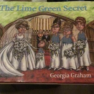 The Lime Green Secret Georgia Graham Signed to Jasmine hard cover w/ dust jacket